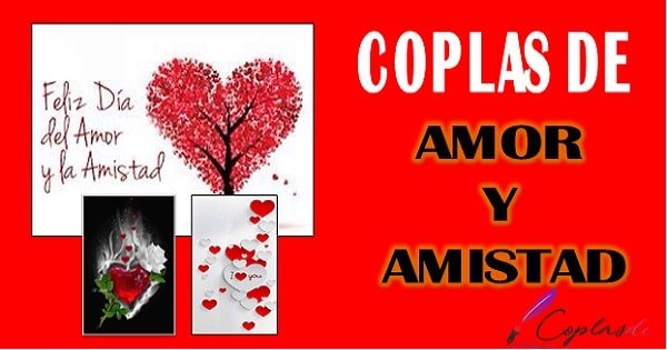 coplas alusivas al amor y la amistad